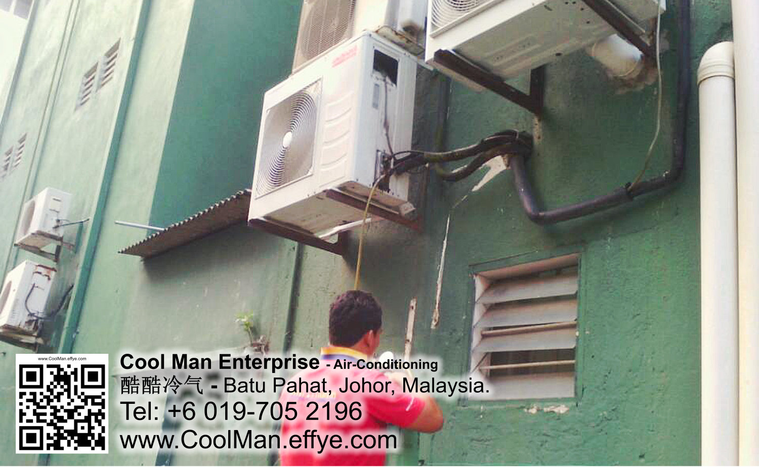 Malaysia Johor Batu Pahat AirCon Cool Man Enterprise Air Conditioning Refrigeration Installation Repair Cleaning 马来西亚 柔佛 峇株吧辖 冷气系统安装 买卖 维修 保养