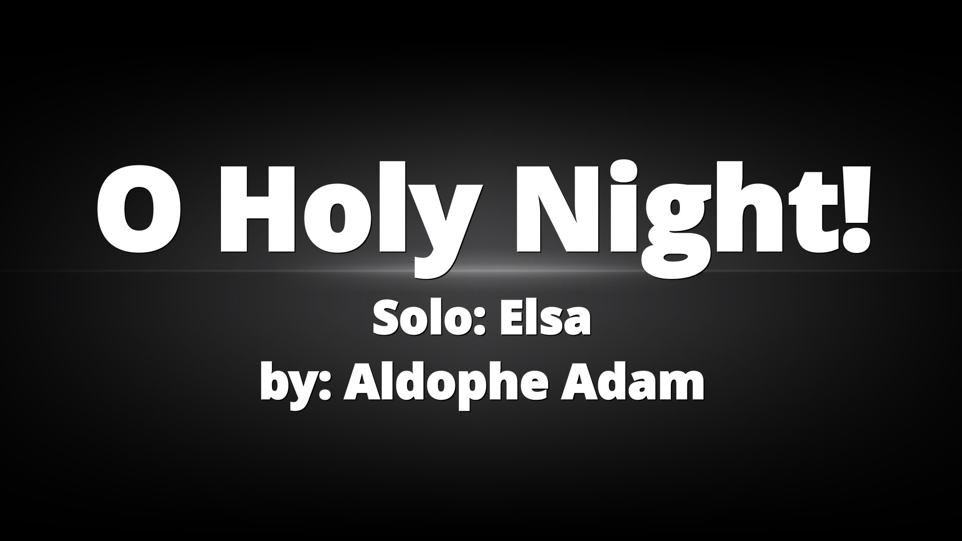 O Holy Night - Elsa - Christmas Song 2017