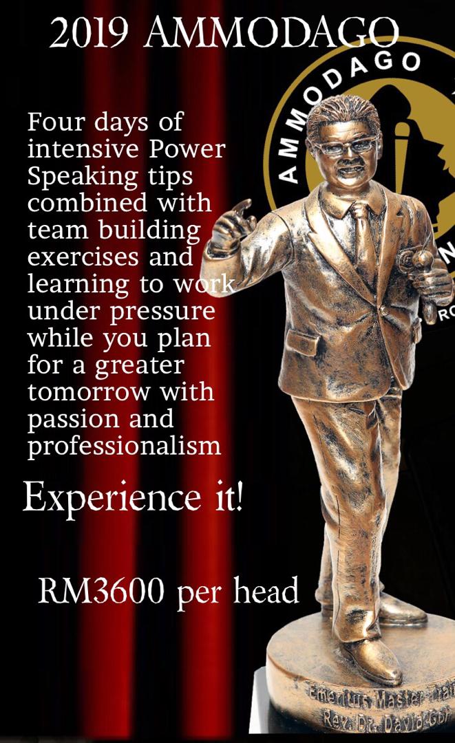 Ammodago International Workshop 2019 David Goh Develop You To Be World Class Speaker Experience The Power Within You Malaysia Selangor Kuala Lumpur Training 2019 EPA01