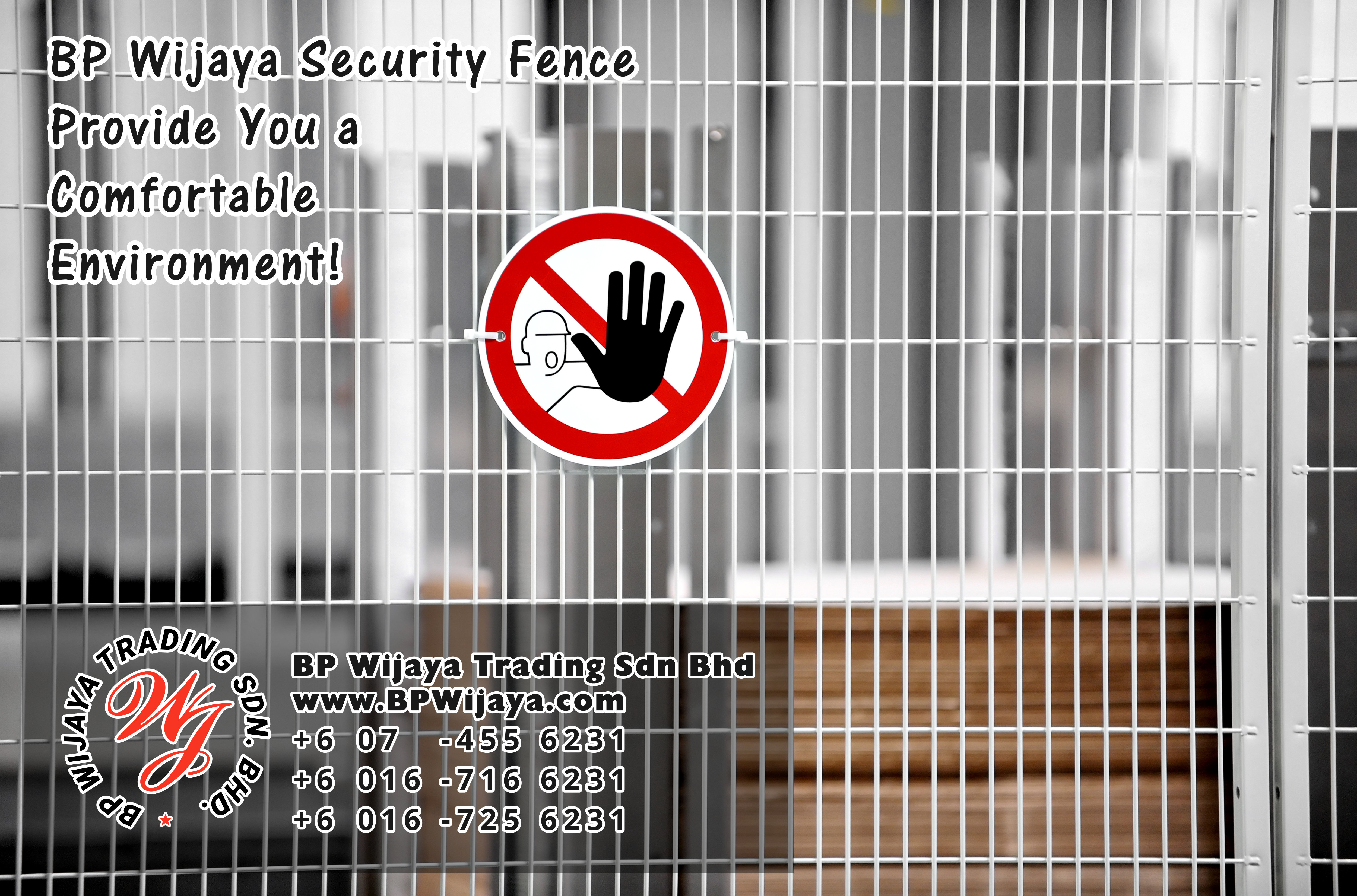 BP Wijaya Trading Sdn Bhd Malaysia Pahang Kuantan Temerloh Mentakab Manufacturer of Safety Fences Building Materials for Housing Construction Site Industial Security Fencing Factory A01-03