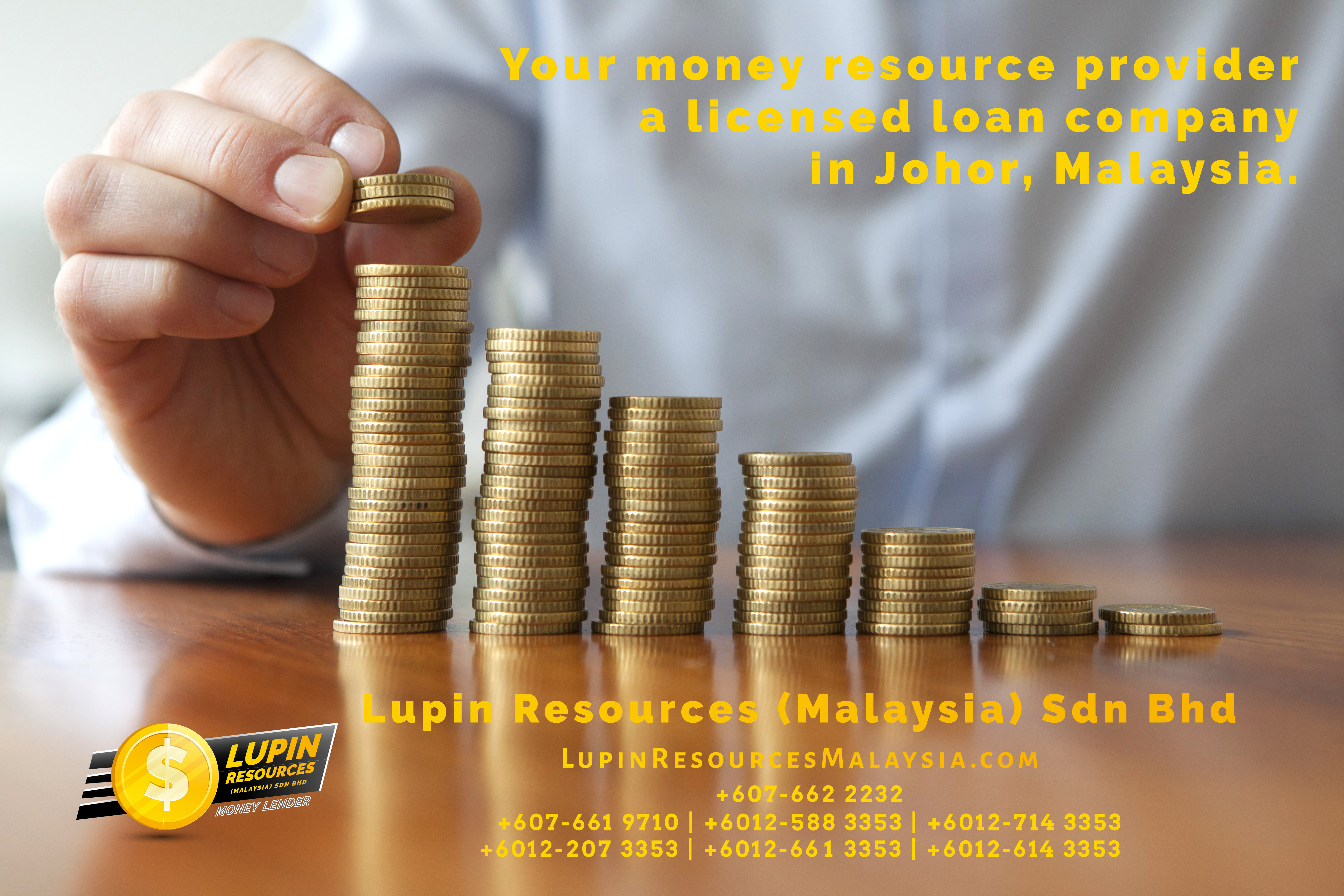 Johor Licensed Loan Company Licensed Money Lender Lupin Resources Malaysia SDN BHD Your money resource provider Kulai Johor Bahru Johor Malaysia Business Loan A01-26