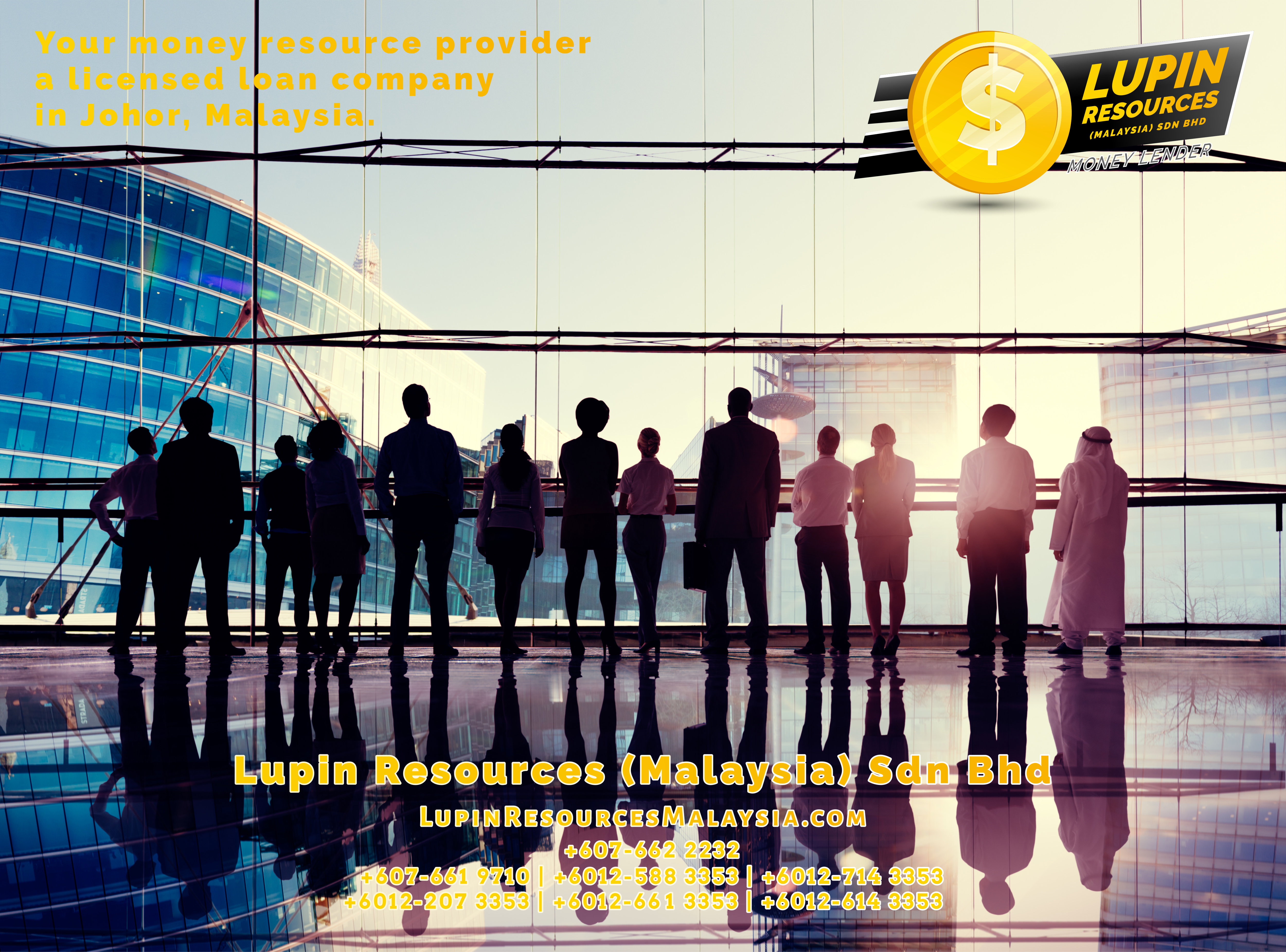 Johor Licensed Loan Company Licensed Money Lender Lupin Resources Malaysia SDN BHD Your money resource provider Kulai Johor Bahru Johor Malaysia Business Loan A01-39