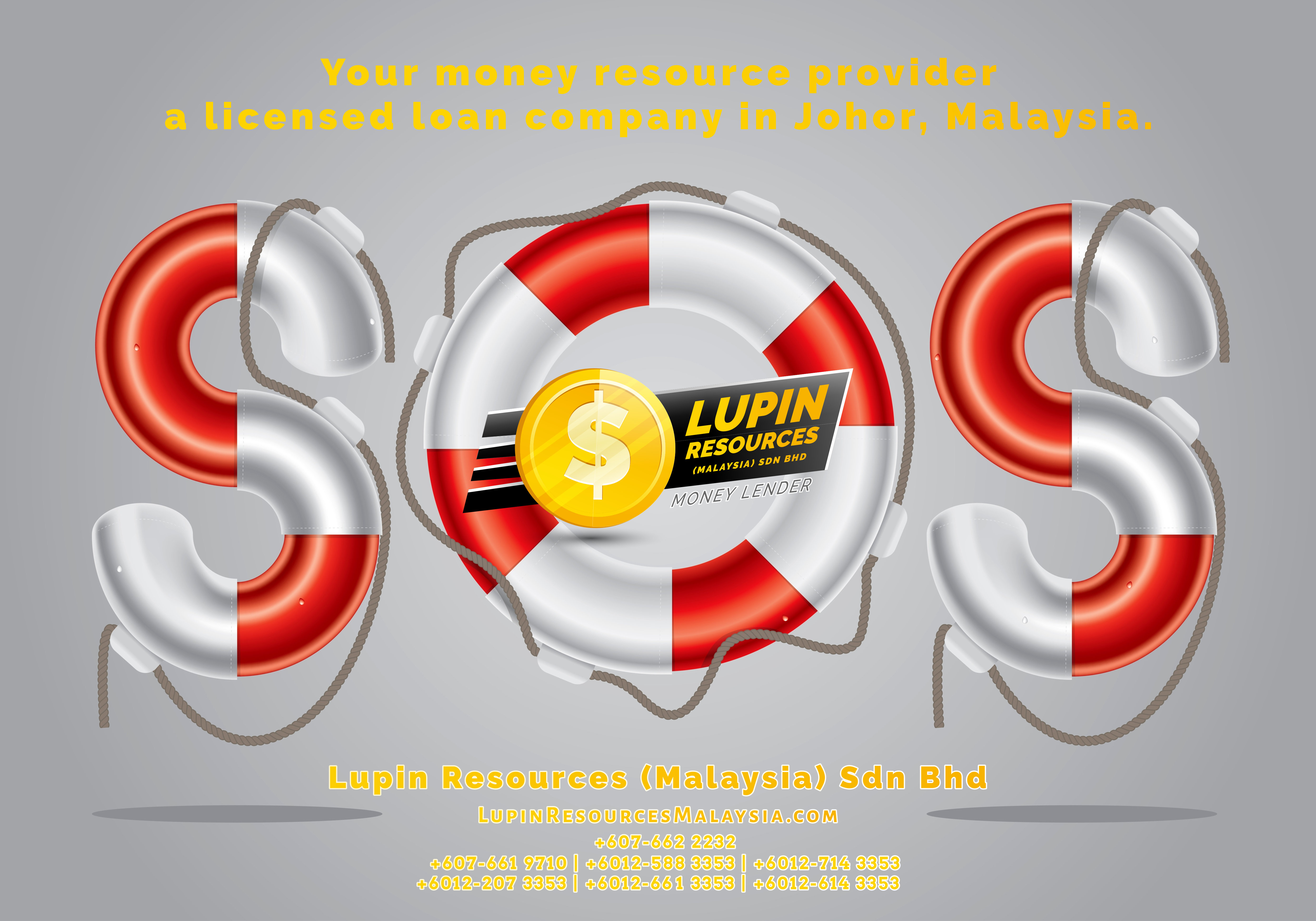 Johor Licensed Loan Company Licensed Money Lender Lupin Resources Malaysia SDN BHD Your money resource provider Kulai Johor Bahru Johor Malaysia Business Loan A01-41