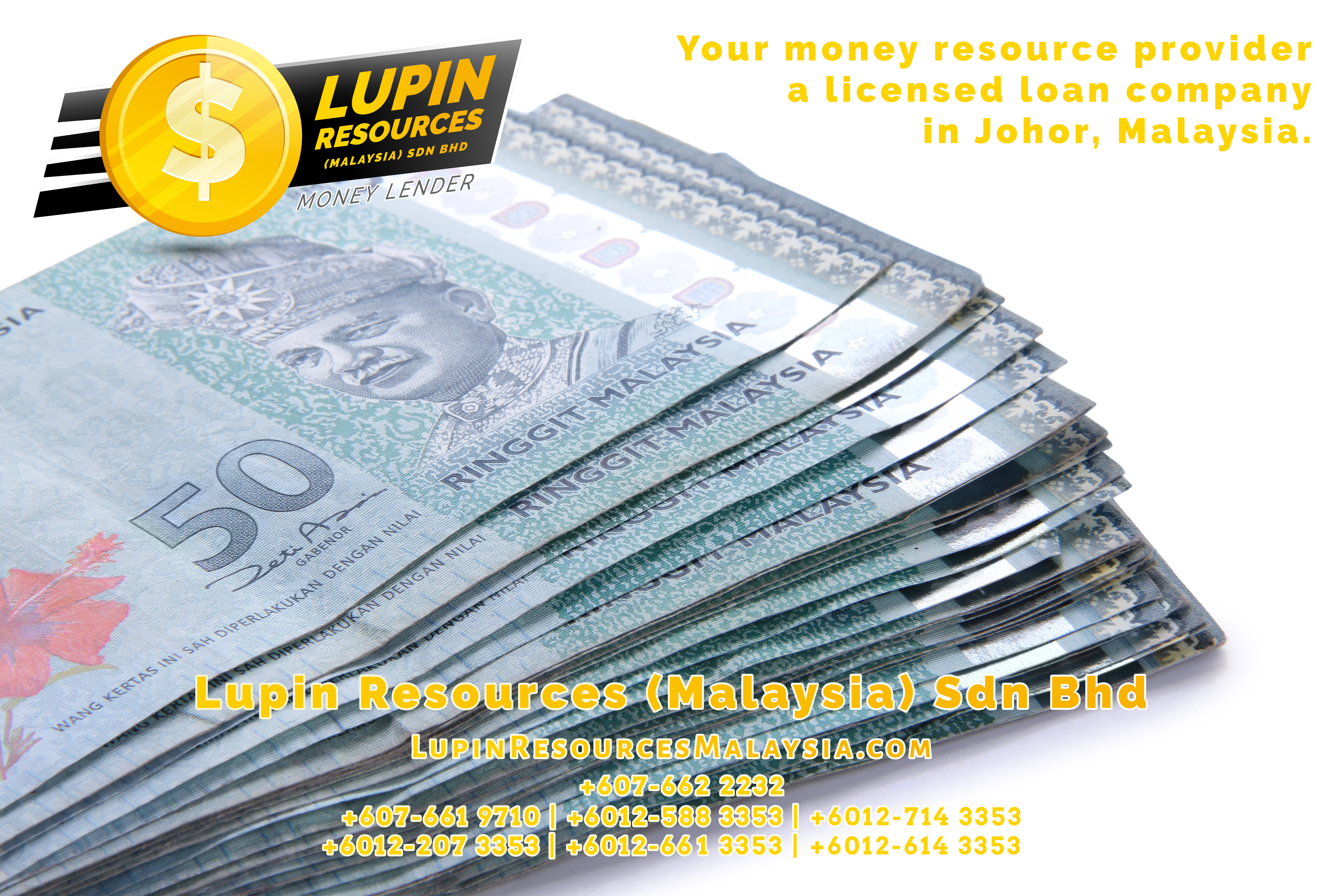 Johor Licensed Loan Company Licensed Money Lender Lupin Resources Malaysia SDN BHD Your money resource provider Kulai Johor Bahru Johor Malaysia Business Loan A01-67