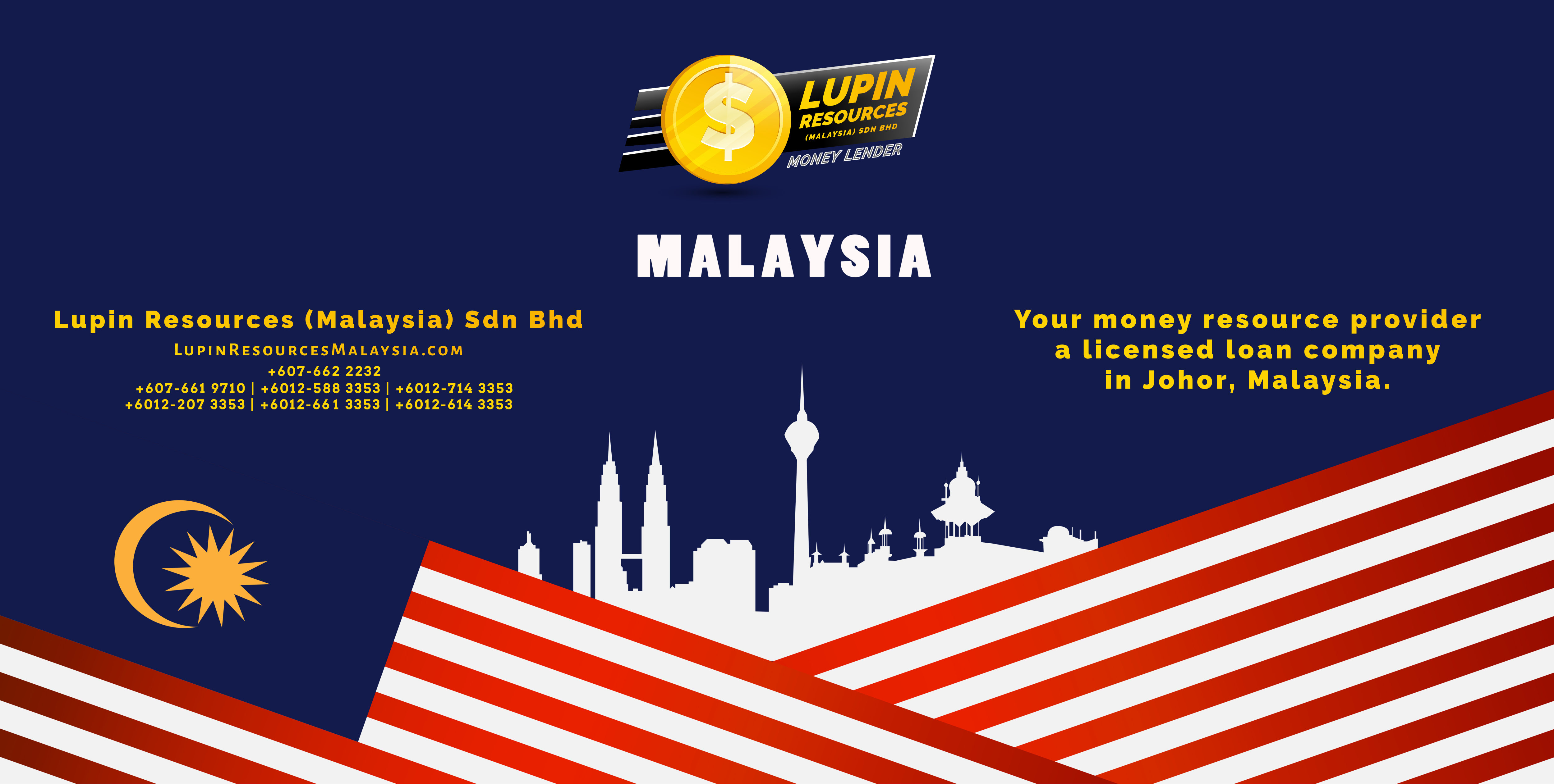 Johor Licensed Loan Company Licensed Money Lender Lupin Resources Malaysia SDN BHD Your money resource provider Kulai Johor Bahru Johor Malaysia Business Loan A01-70