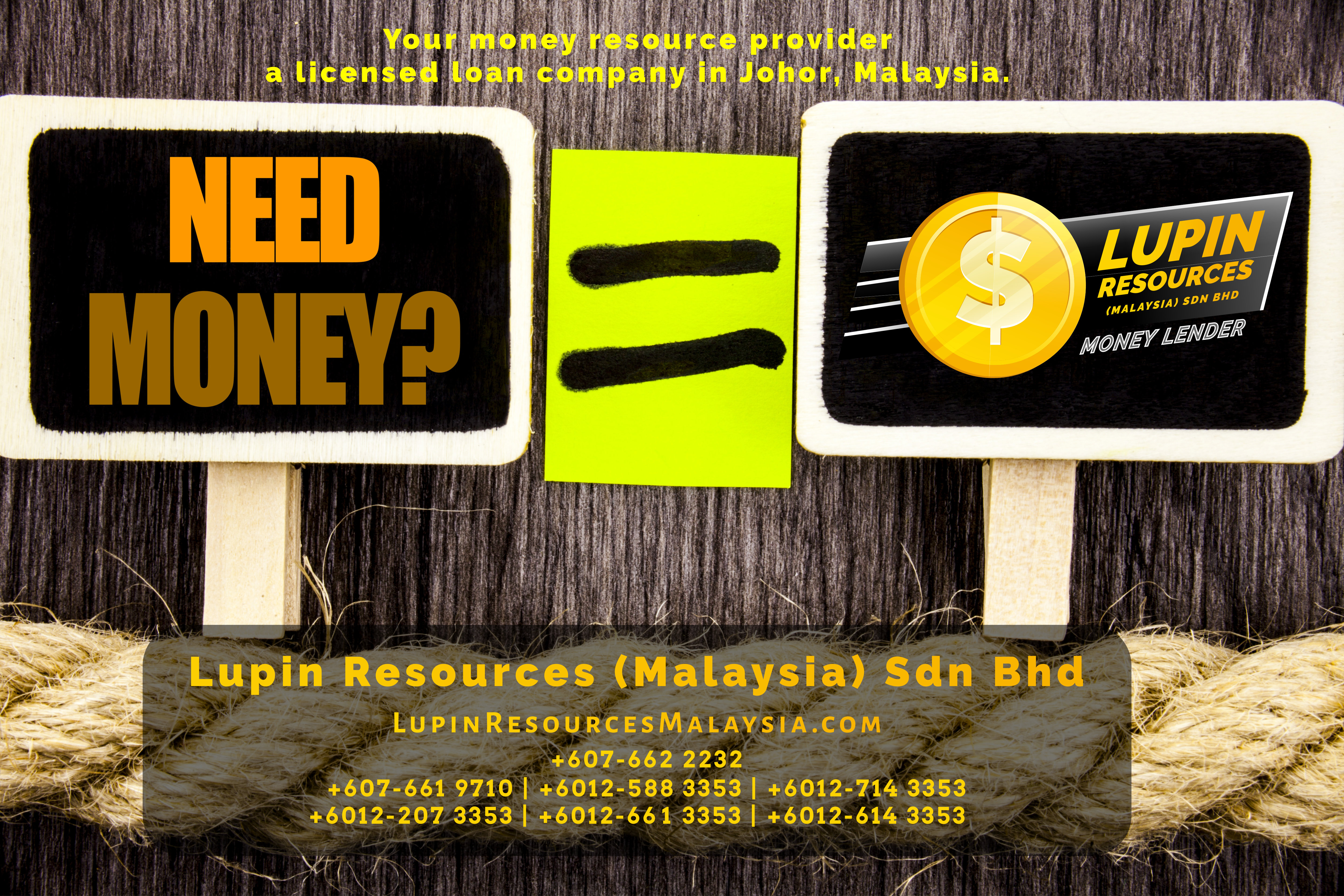 Johor Licensed Loan Company Licensed Money Lender Lupin Resources Malaysia SDN BHD Your money resource provider Kulai Johor Bahru Johor Malaysia Business Loan A01-72