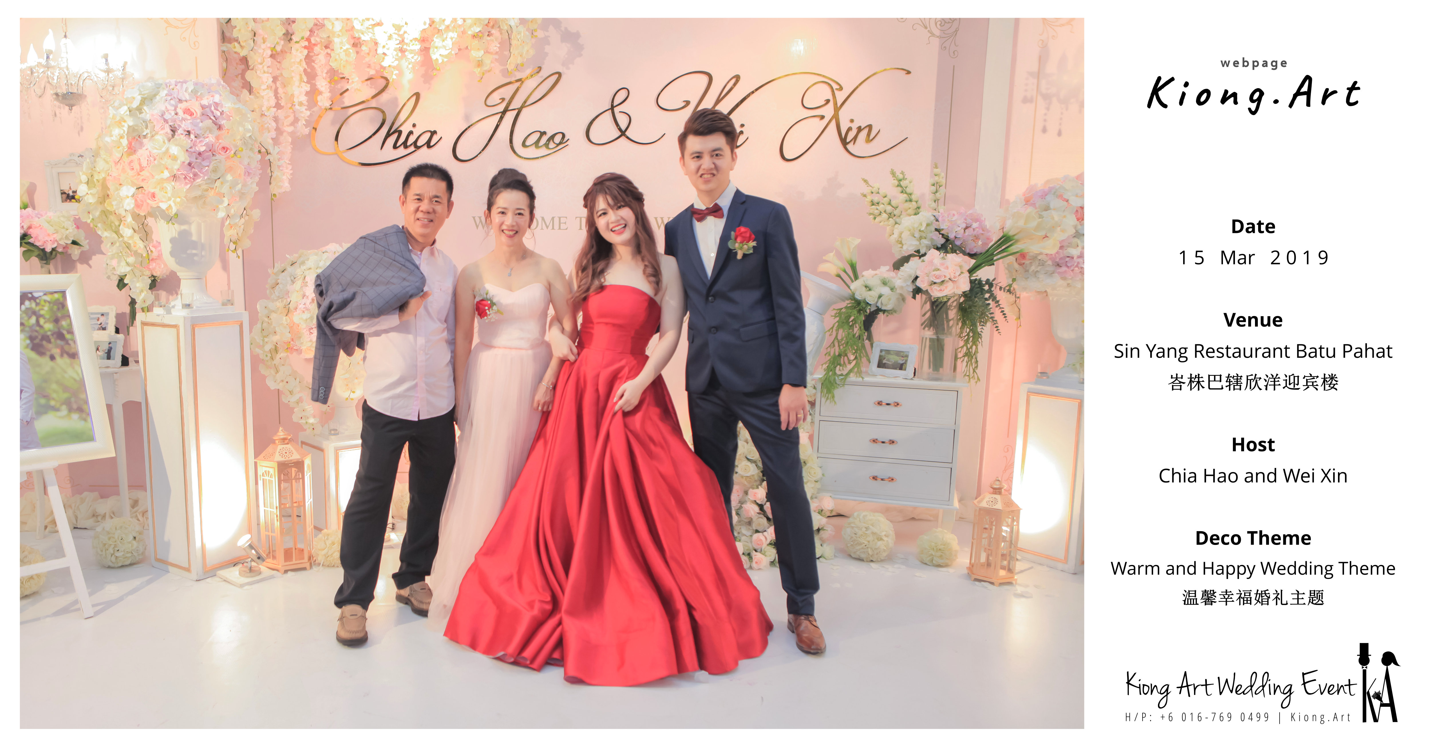 Malaysia Wed Kuala Lumpur Wedding Deco Decoration Kiong Art Wedding Deco Warm and Happy Wedding Theme Chia Hao and Wei Xin Sin Yang Restaurant Batu Pahat A15-A00-002