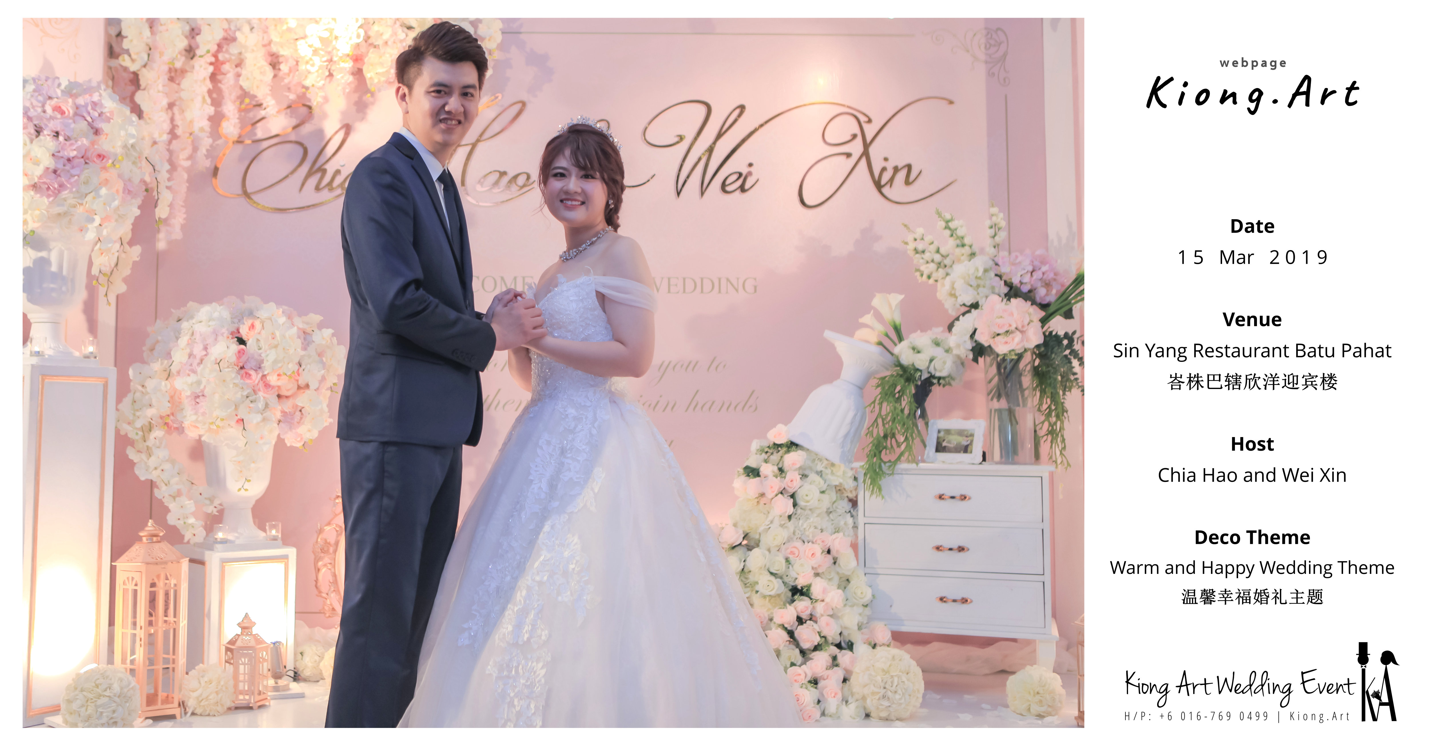 Malaysia Wed Kuala Lumpur Wedding Deco Decoration Kiong Art Wedding Deco Warm and Happy Wedding Theme Chia Hao and Wei Xin Sin Yang Restaurant Batu Pahat A15-A00-009