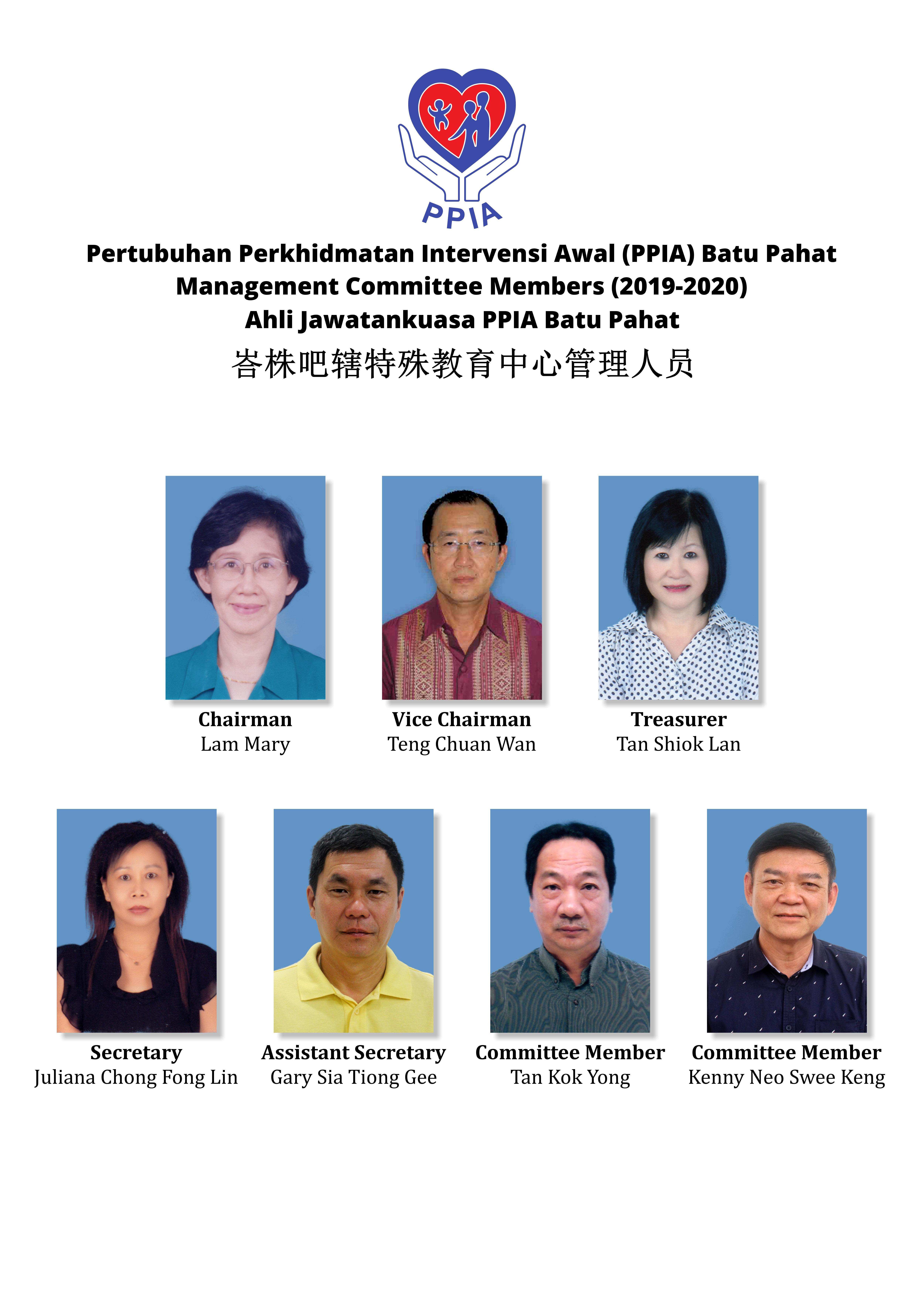 PPIA Batu Pahat Pertubuhan Perkhidmatan Intervensi Awal Management Committee Members Making a Difference Transforming Lives A02