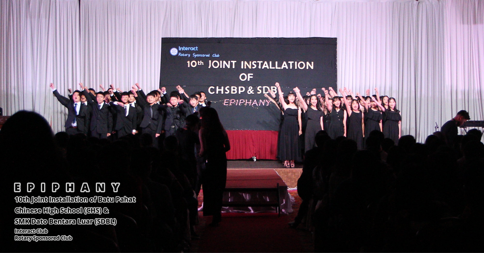10th Joint Installation of Batu Pahat Chinese High School (CHSBP) and SMK Dato Bentara Luar (SDBL) – EPIPHANY