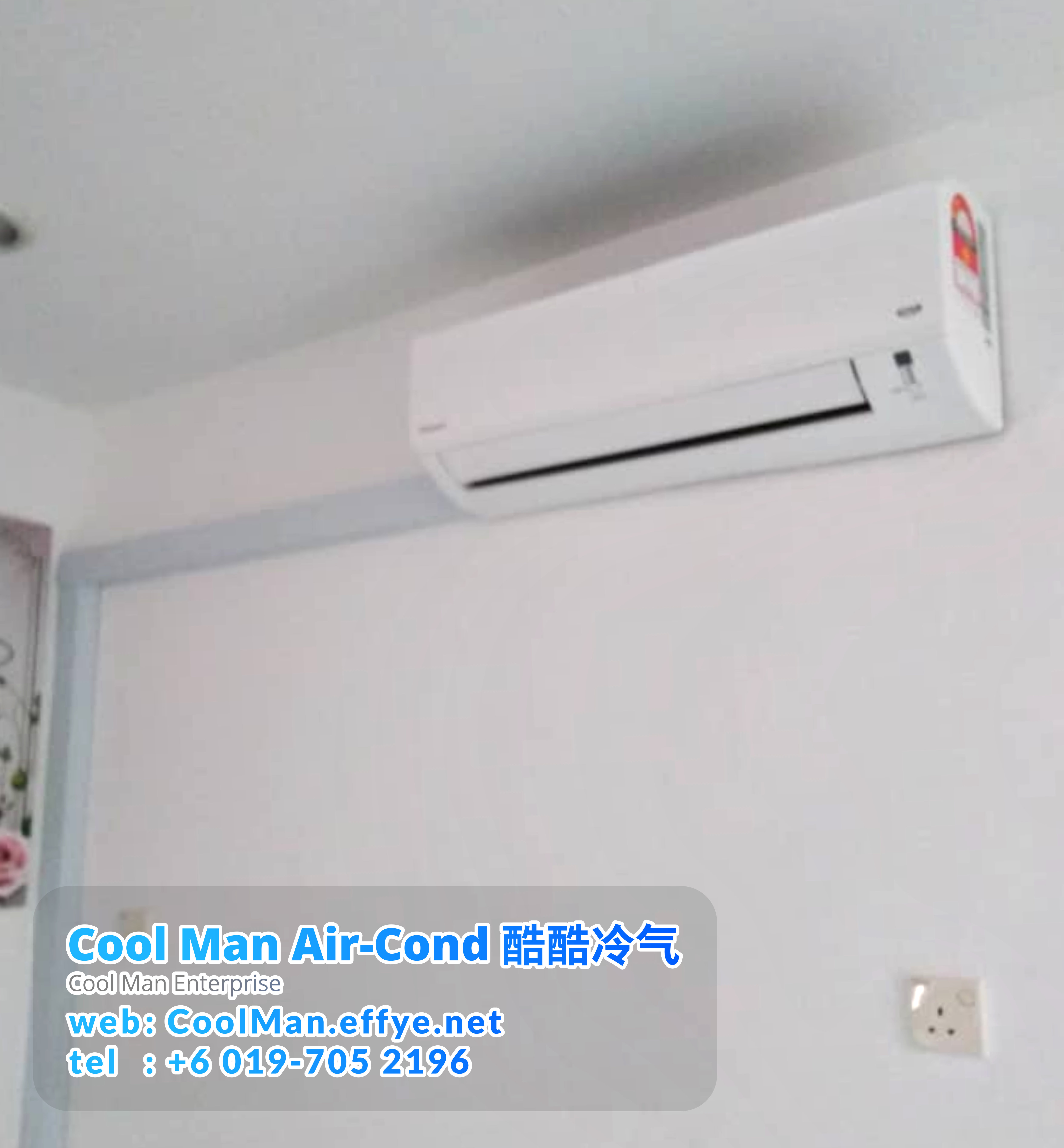 Cool Man Air-Cond Batu Pahat Air Cond Service Air-Cond Installation Air Conditioning 酷酷冷气 冷气维修服务 冷器安装 峇株巴辖 冷气服务 A26