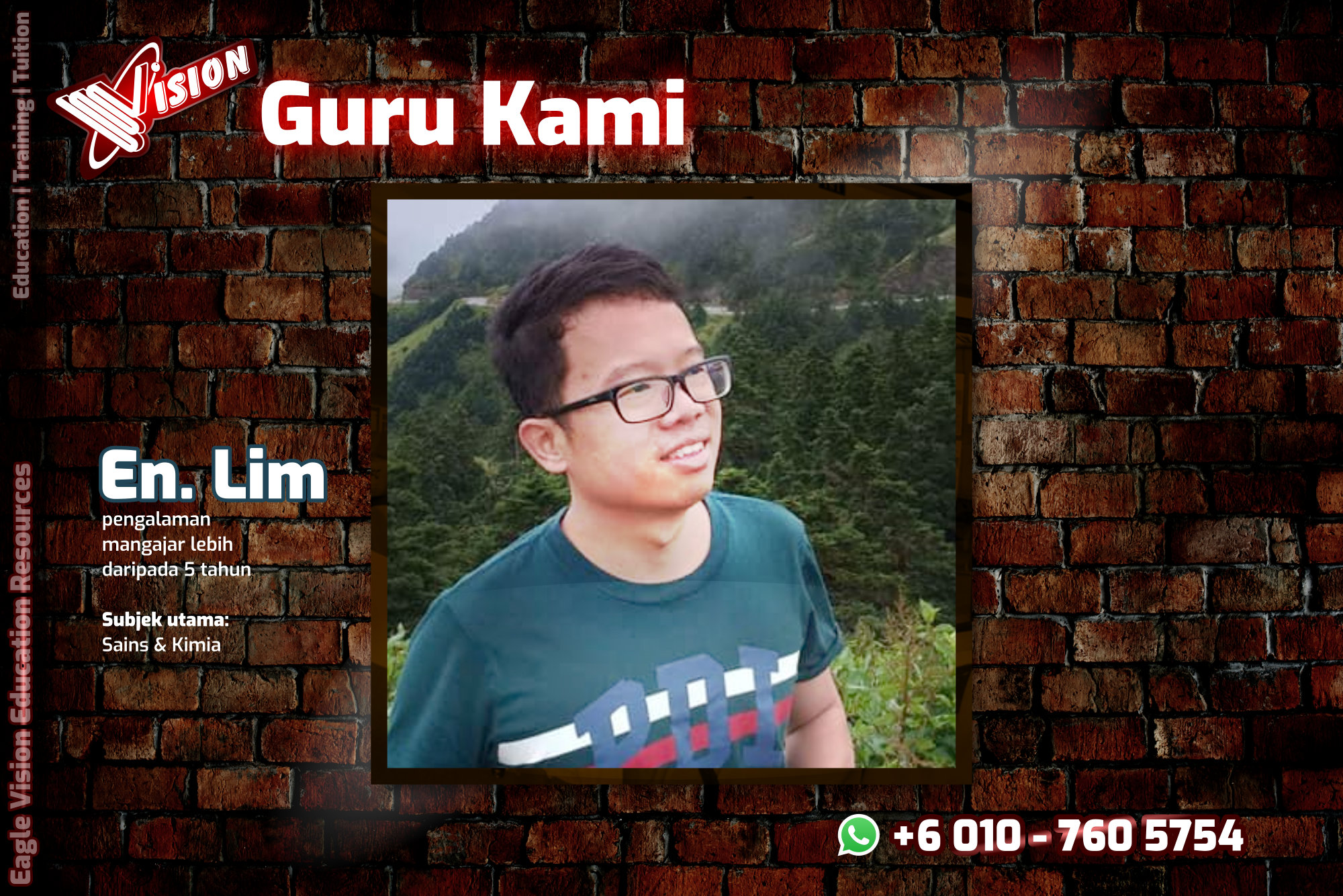 Guru-guru Tuition Kota Tinggi 2020 Eagle Vision Education Resources Encik Lim Subject Yang Diajar Sejarah Sains Maths AddMaths Fizik Kimia IGCSE Education Kota Tinggi Training B02