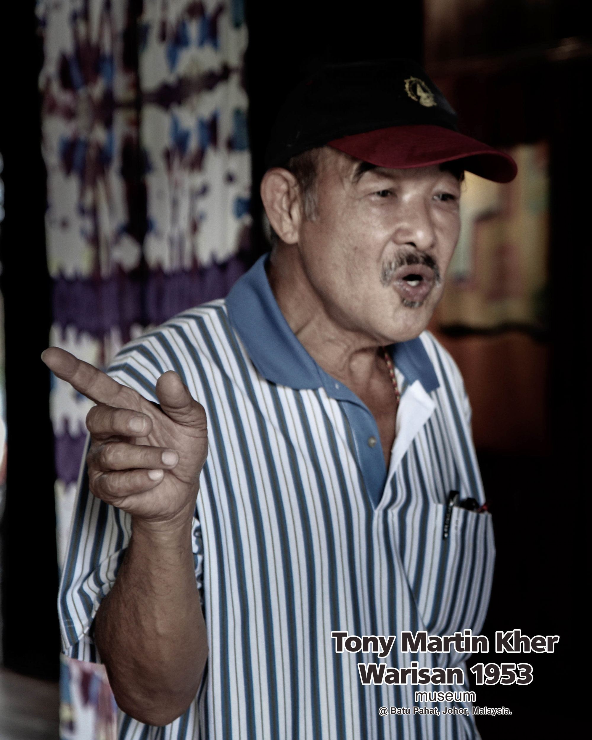 Tony Martin Kher founder of Warisan 1953 Museum at Batu Pahat Johor Malaysia Heritage 1953 Artist Joey Kher A24