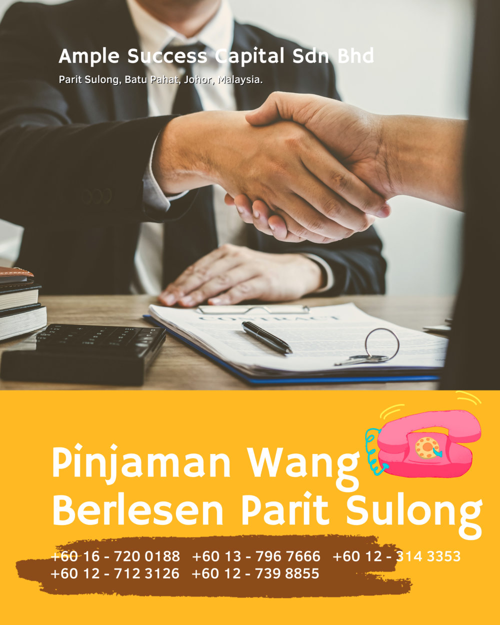 Pinjaman Wang Parit Sulong Pinjaman Wang Batu Pahat Pinjaman Wang Muar Pinjaman Wang Berlesen Parit Sulong Loan Ample Success Capital A27