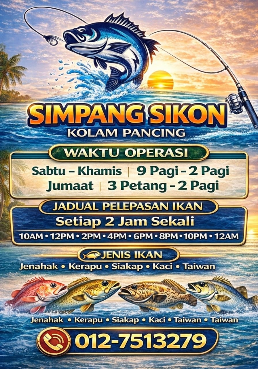 Kolam Memancing Simpang Sikon – Parit Raja Batu Pahat Johor Malaysia